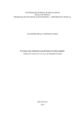 Universidade Federal De Minas Gerais Escola De Música Programa De Pós-Graduação Em Música – Performance Musical Guilherme