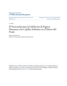 El Neocatolicismo, La Exhibición De Figuras Humanas Y Las Capillas