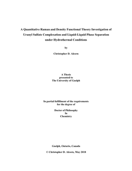 A Quantitative Raman and Density Functional Theory Investigation of Uranyl Sulfate Complexation and Liquid-Liquid Phase Separation Under Hydrothermal Conditions