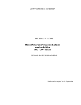 Stasys Domarkas Ir Mašosios Lietuvos Muzikos Kult Ra 1993