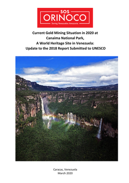 Current Gold Mining Situation in 2020 at Canaima National Park, a World Heritage Site in Venezuela: Update to the 2018 Report Submitted to UNESCO