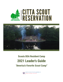 2021 Leader's Guide "America's F Avorite Scout Camp "