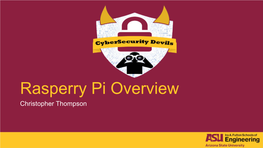 Raspberry Pi Overview