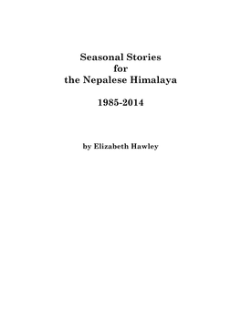 Seasonal Stories for the Nepalese Himalaya 1985-2014