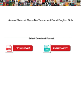 Anime Shinmai Maou No Testament Burst English Dub