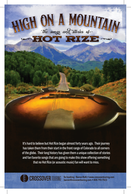 It's Hard to Believe but Hot Rize Began Almost Forty Years Ago. Their Journey Has Taken Them from Their Start in the Front Ra