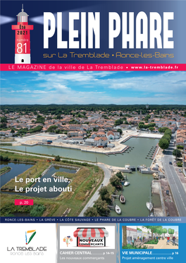 Le Port En Ville, Le Projet Abouti