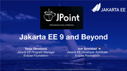 Jakarta EE 9 and Beyond Jpoint-2021
