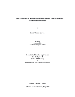 The Regulation of Adipose Tissue and Skeletal Muscle Substrate Metabolism by Ghrelin