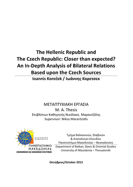 An In-Depth Analysis of Bilateral Relations Based Upon the Czech Sources Ioannis Koreček / Ιωάννης Κορετσεκ