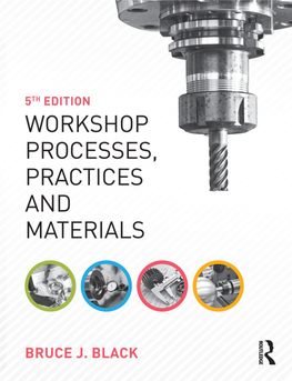 Workshop Processes, Practices and Materials CHAPTER 21