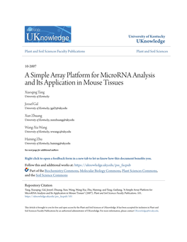 A Simple Array Platform for Microrna Analysis and Its Application in Mouse Tissues Xiaoqing Tang University of Kentucky