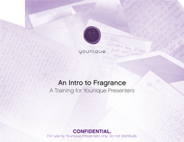 An Intro to Fragrance a Training for Younique Presenters