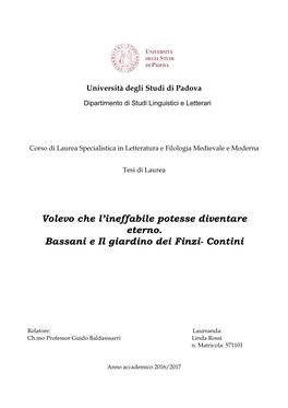 Volevo Che L'ineffabile Potesse Diventare Eterno. Bassani E Il