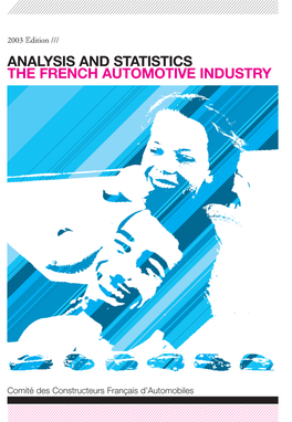 Analysis and Statistics the French Automotive Industry 2003 Edition