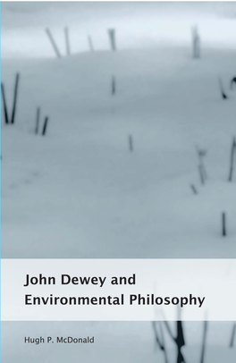 John Dewey and Environmental Philosophy