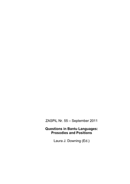 Zaspil Nr. 55 – September 2011 Questions in Bantu Languages
