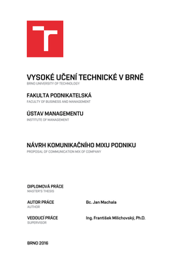 Vysoké Učení Technické V Brně Brno University of Technology