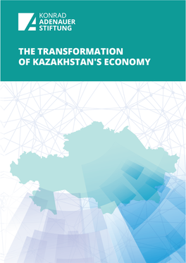 The Transformation of Kazakhstan's Economy