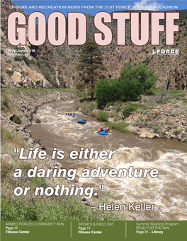 "Life Is Either a Daring Adventure Or Nothing." – Helen Keller