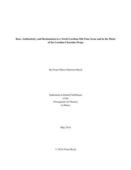 Race, Authenticity, and Reclamation in a North Carolina Old-Time Scene and in the Music of the Carolina Chocolate Drops