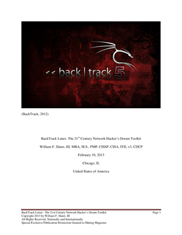 Backtrack Linux: the 21 St Century Network Hacker’S Dream Toolkit