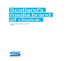 Scotland's Media Brand of Choice