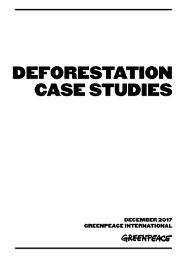 Deforestation Case Studies