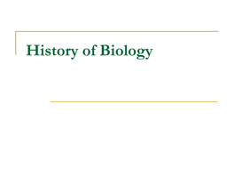 A Brief History of Biology