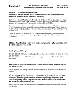 Handout #1� Dig Down to the Root: How Tara Greenway Thetahealing Transforms Belief Systems Mia Mor, LCSW