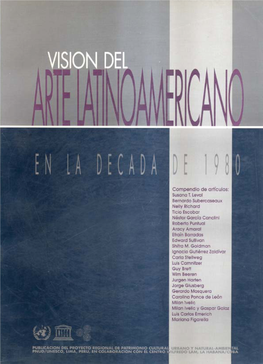 Visión Del Arte Latinoamericano En La Década De 1980; 1994