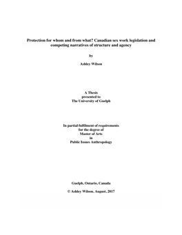 Protection for Whom and from What? Canadian Sex Work Legislation and Competing Narratives of Structure and Agency