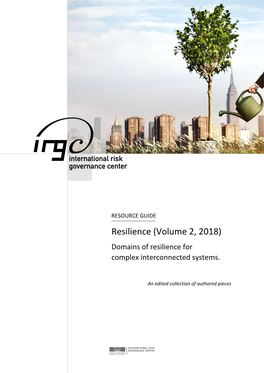 Resilience (Volume 2, 2018) Domains of Resilience for Complex Interconnected Systems