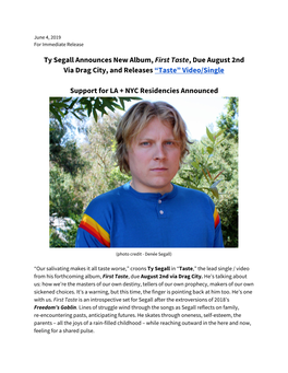 Ty Segall Announces New Album, ​First Taste