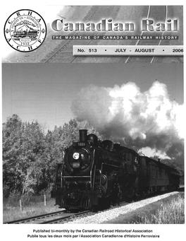 Canadian Railroad Historical Association Publie Tous Les Deux Mois Par L'association Canadienne D'histoire Ferroviaire 138