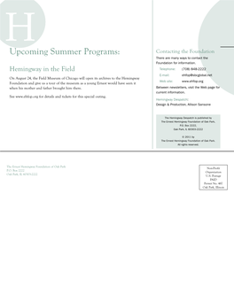 Upcoming Summer Programs: Contacting the Foundation There Are Many Ways to Contact the Foundation for Information