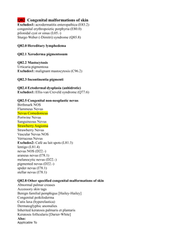 Q82 Congenital Malformations of Skin