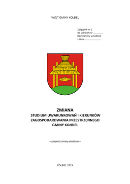 Zmiana Studium Uwarunkowań I Kierunków Zagospodarowania Przestrzennego Gminy Kołbiel