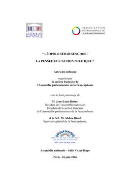 Actes Du Colloque « Léopold Sédar Senghor : La Pensée Et L'action