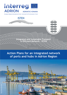 Action Plans for an Integrated Network of Ports and Hubs in Adrion Region