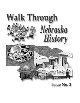 Walk Through Nebraska History, Issue 2