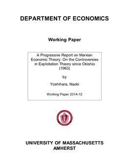 A Progressive Report on Marxian Economic Theory: on the Controversies in Exploitation Theory Since Okishio (1963)