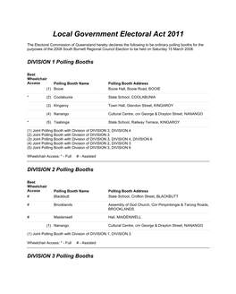 Polling Booths for the Purposes of the 2008 South Burnett Regional Council Election to Be Held on Saturday 15 March 2008