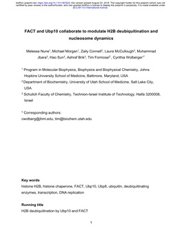 FACT and Ubp10 Collaborate to Modulate H2B Deubiquitination and Nucleosome Dynamics