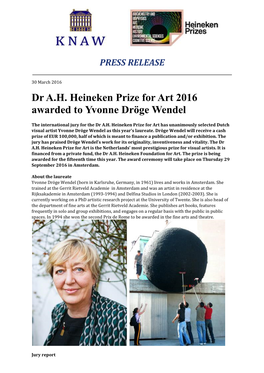 Dr A.H. Heineken Prize for Art 2016 Awarded to Yvonne Dröge Wendel