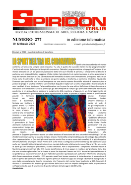 NUMERO 277 in Edizione Telematica 10 Febbraio 2020 DIRETTORE: GIORS ONETO E.Mail: Spiridonitalia@Yahoo.Fr