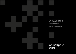 C9 P2725 TM-B Limited Edition Owner’S Handbook Introduction