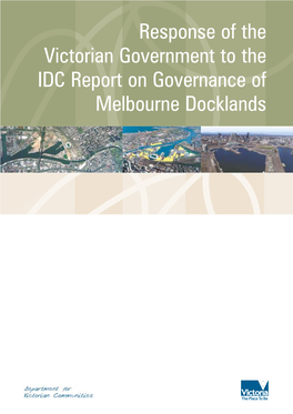 Response of the Victorian Government to the IDC Report On