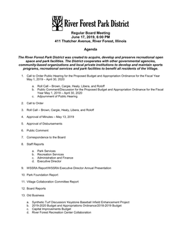 Regular Board Meeting June 17, 2019, 6:00 PM 411 Thatcher Avenue, River Forest, Illinois Agenda