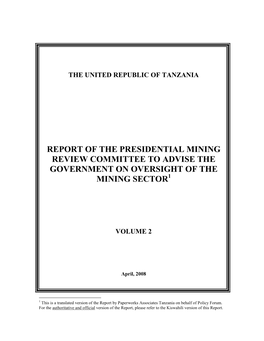 Report of the Presidential Mining Review Committee to Advise the Government on Oversight of the Mining Sector1